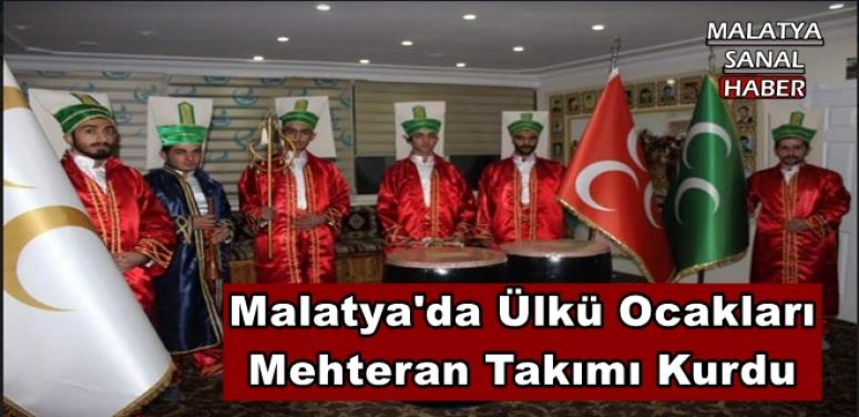 Malatya'da Ülkü Ocakları  Mehteran Takımı Kurdu