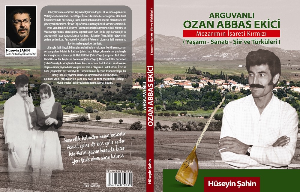 Arguvanlı Ozan Abbas Ekici’yi anlatan kitap yayınlandı
