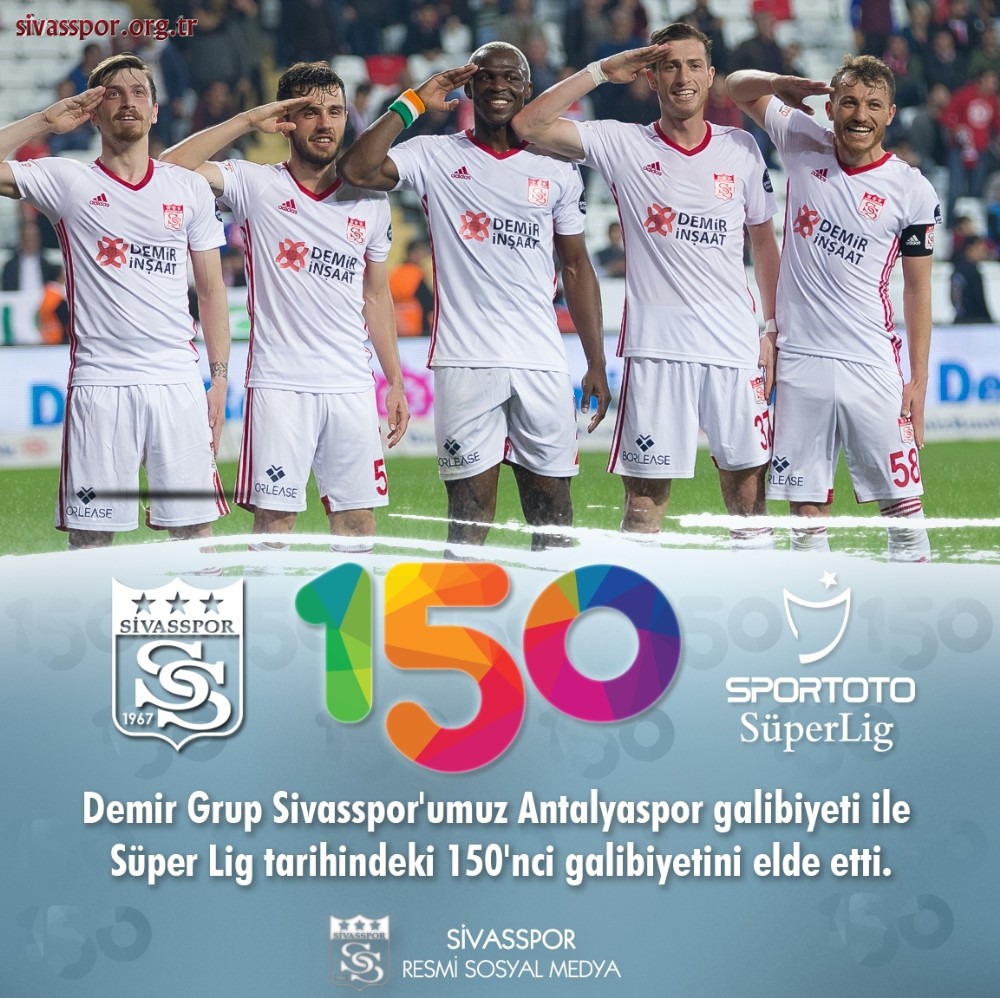Sivasspor, Süper Lig’de 150. galibiyetini aldı
