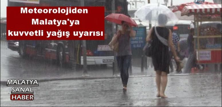 Meteorolojiden  Malatya'ya  kuvvetli yağış uyarısı