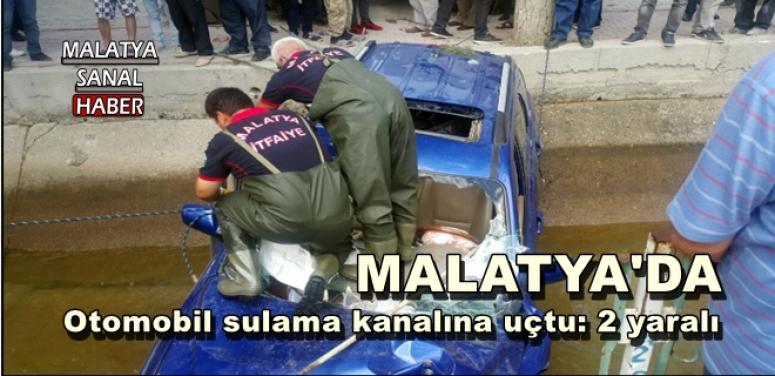 Malatya'da Otomobil sulama kanalına uçtu: 2 yaralı