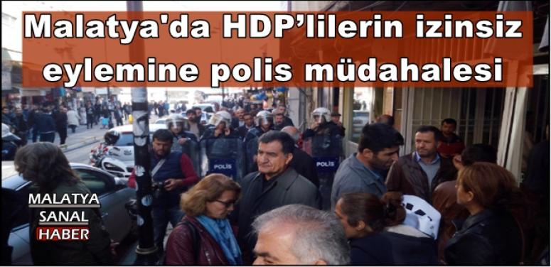 Malatya'da HDP’lilerin izinsiz  eylemine polis müdahalesi