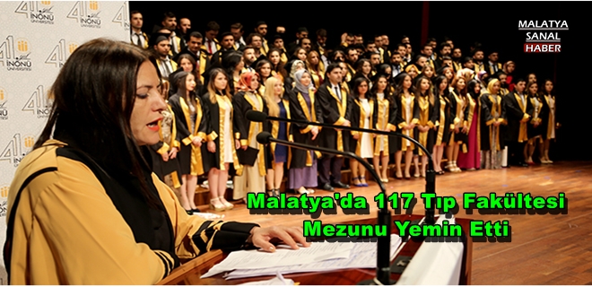 Malatya'da 117 Tıp Fakültesi Mezunu Yemin Etti
