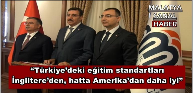 Yılmaz: “Türkiye’deki eğitim standartları İngiltere’den, hatta Amerika’dan daha iyi”