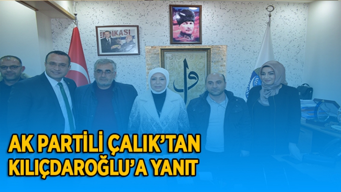 AK Partili Çalık’tan Kılıçdaroğlu’nun açıklamalarına yanıt