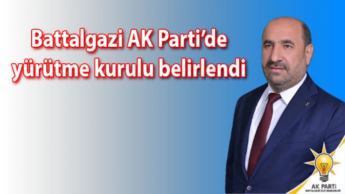 Battalgazi AK Parti’de yürütme kurulu belirlendi