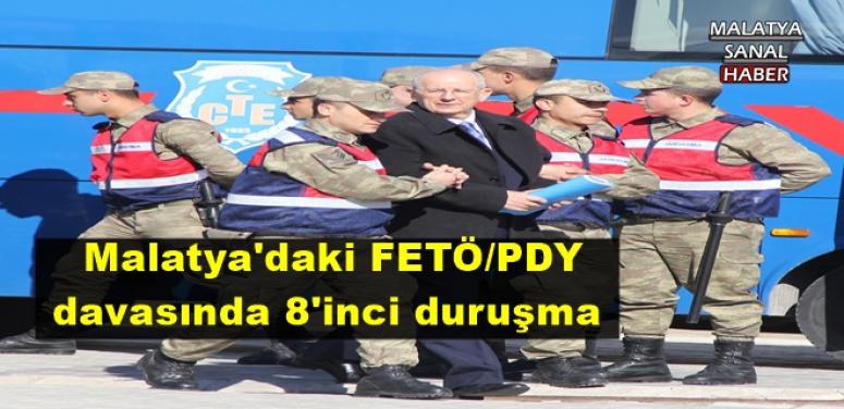  Malatya'daki FETÖ/PDY davasında 8'inci duruşma