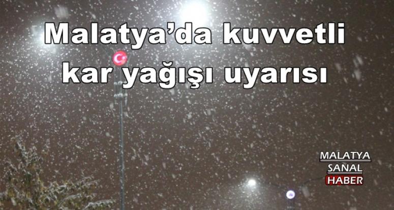  Malatya’da kuvvetli kar yağışı uyarısı