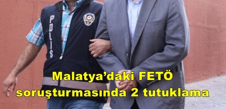  Malatya’daki FETÖ soruşturmasında 2 tutuklama