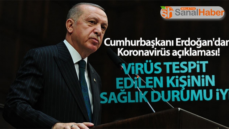 Cumhurbaşkanı Erdoğan'dan Koronavirüs açıklaması!