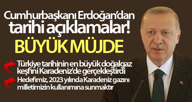 Cumhurbaşkanı Recep Tayyip Erdoğan'dan müjde