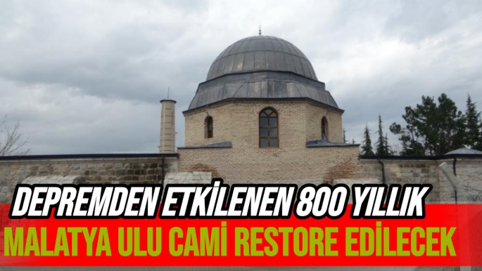 Depremden etkilenen 800 yıllık Malatya Ulu Cami restore edilecek