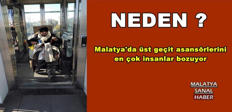 Malatya'da üst geçit asansörlerini en çok insanlar bozuyor