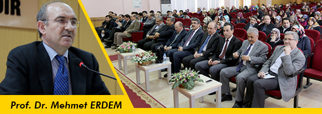 Prof. Dr. Mehmet Erdem’in Konferansında Tarihsellik Konuşuldu