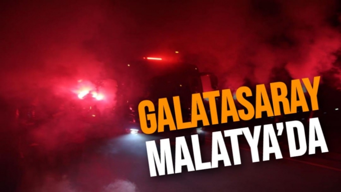 Galatasaray Malatya’da