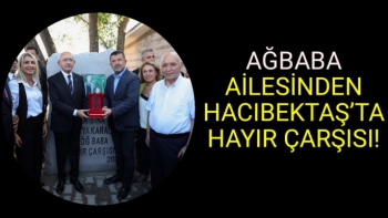 Ağbaba ailesinden Hacıbektaş'ta Hayır Çarşısı 