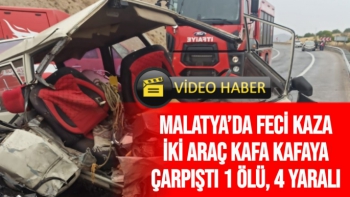 Malatya’da feci kaza İki araç kafa kafaya çarpıştı 1 ölü 4 yaralı