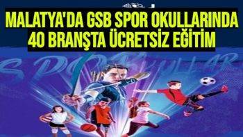 Malatya'da GSB Spor Okullarında 40 branşta ücretsiz eğitim