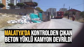 Malatya'da Kontrolden çıkan beton yüklü kamyon devrildi