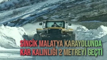 Sincik Malatya karayolunda kar kalınlığı 2 metreyi geçti