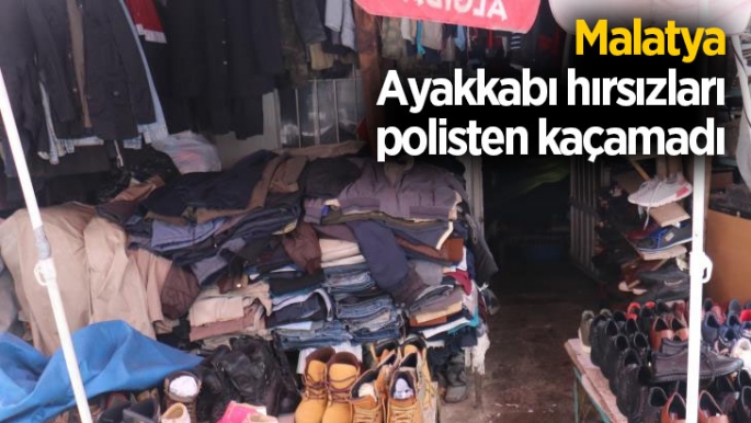 Malatya'da Ayakkabı hırsızları polisten kaçamadı