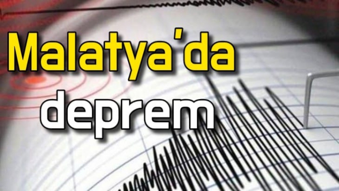 Malatya’da Deprem