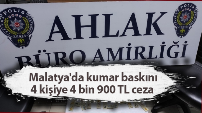  Malatya'da kumar baskını