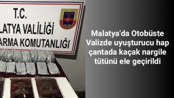 Malatya’da Otobüste Valizde uyuşturucu hap, çantada kaçak nargile tütünü ele geçirildi