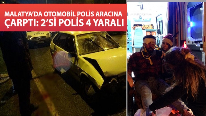 Malatya'da otomobil polis aracına çarptı