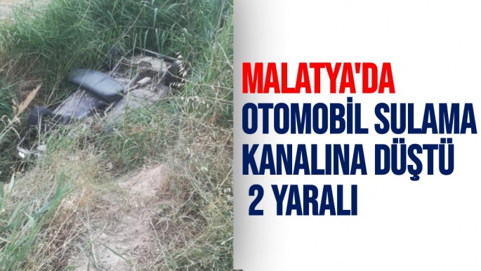 Malatya'da Otomobil sulama kanalına düştü