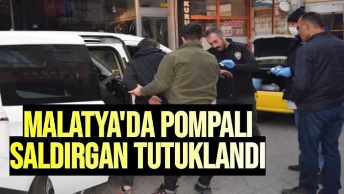 Malatya'da Pompalı saldırgan tutuklandı