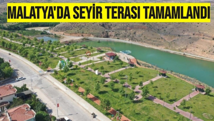 Malatya'da Seyir Terası Tamamlandı