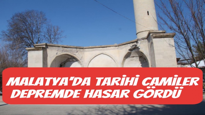 Malatya´da tarihi camiler depremde hasar gördü