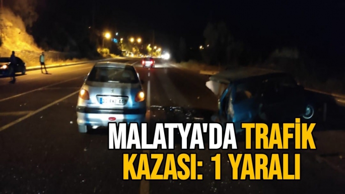 Malatya'da  trafik kazası: 1 yaralı