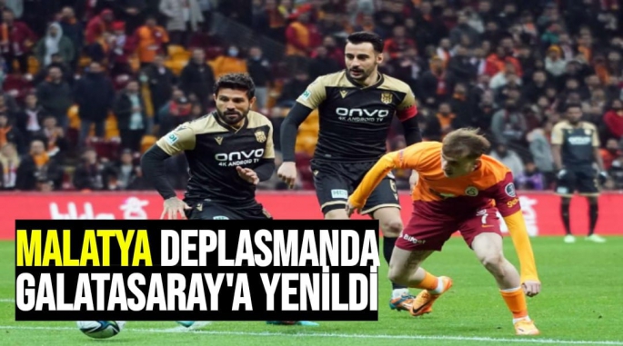Malatya deplasmanda Galatasaray'a yenildi