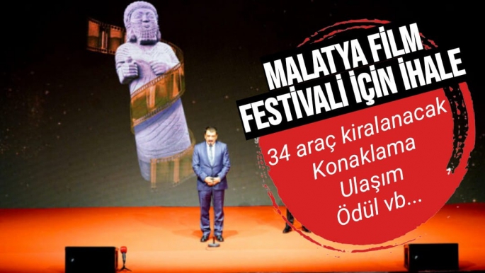 Malatya Film festivaline hizmet ihalesi 