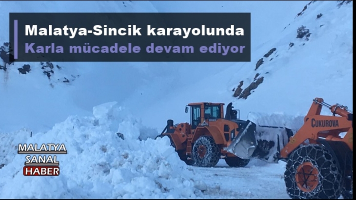Malatya-Sincik karayolunda karla mücadele devam ediyor