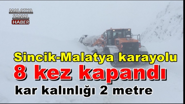 Sincik-Malatya karayolu 8 kez kapandı