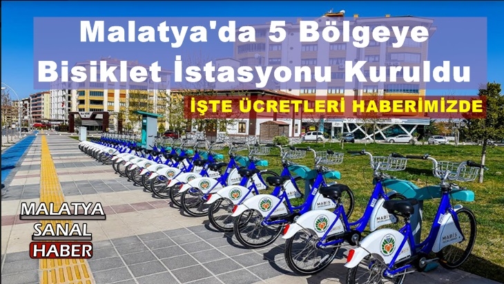 Malatya'da 5 Bölgeye  Bisiklet İstasyonu Kuruldu