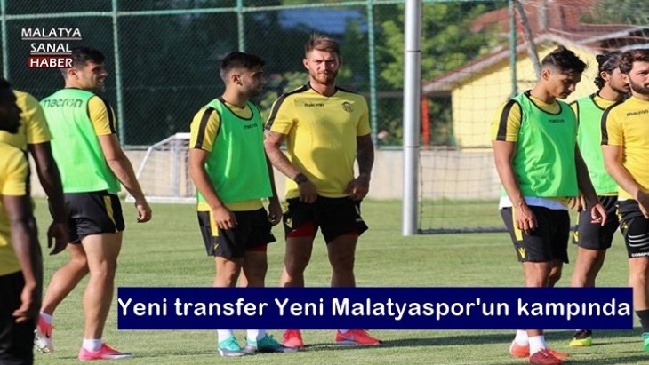 Evkur Yeni Malatyaspor’un yeni transferi kampa katıldı