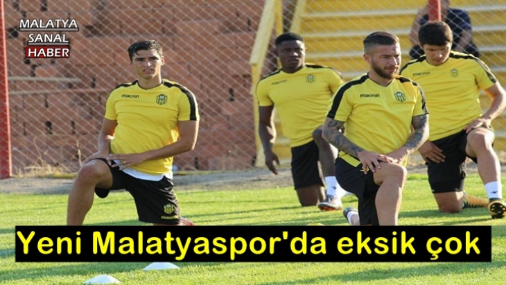 Yeni Malatyaspor, yeni sezona eksik kadroyla hazırlanıyor