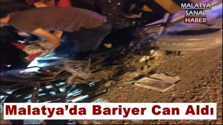 Malatya'da Bariyerlere çarpan motosiklet sürücüsü hayatını kaybetti