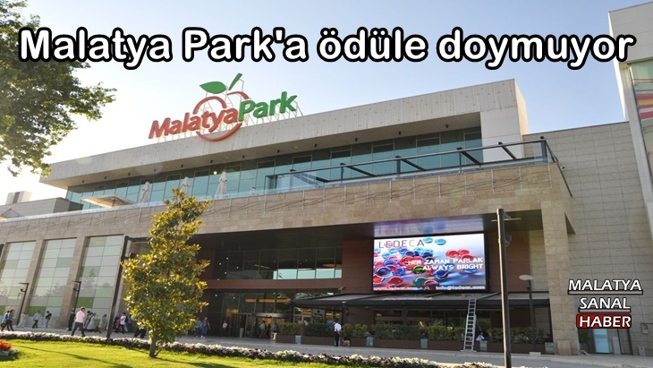 Malatya Park'a ödüle doymuyor