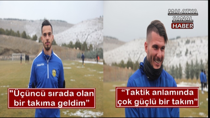 Yeni Malatyaspor'un yeni transferleri konuştu