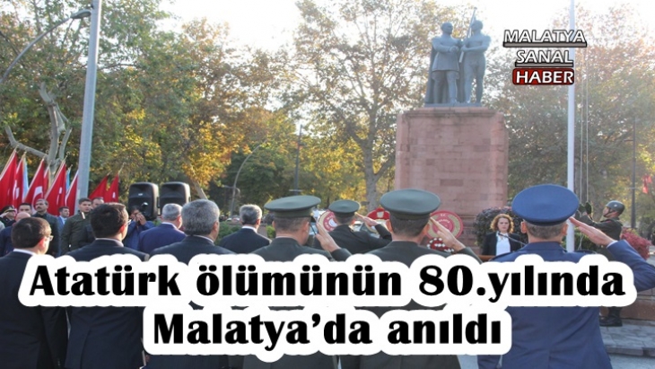 Atatürk ölümünün 80.yılında Malatya’da anıldı