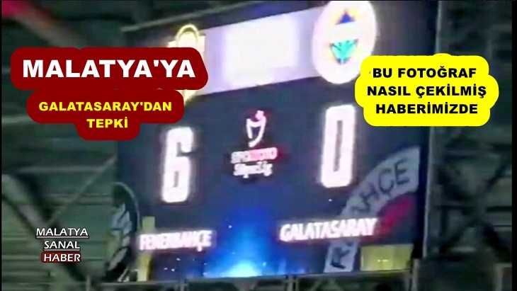 Galatasaray'dan Malatya'ya tepki