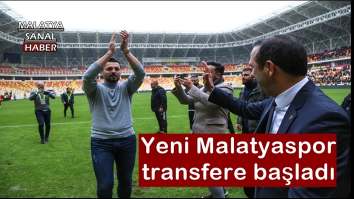 Yeni Malatyaspor transfere başladı