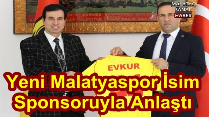 Yeni Malatyaspor İsim  Sponsoruyla Anlaştı
