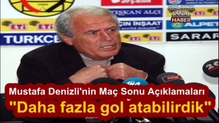 Mustafa Denizli'nin Maç Sonu Açıklamaları 