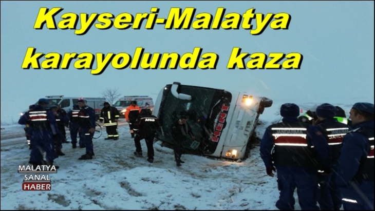 Kayseri - Malatya karayolunda kaza